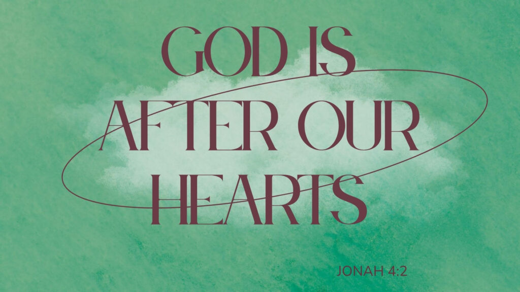 God is After Our Hearts